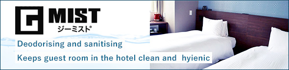 Deodorising and sanitising Keeps guest room in the hotel clean and hyienic